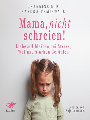 cover image of Mama, nicht schreien!